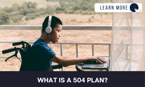 What is a 504 Plan?