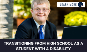 Transitioning from High School as a Student with a Disability