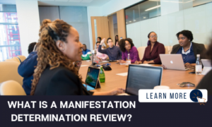What is a Manifestation Determination Review (MDR)?